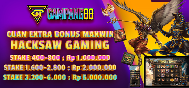 CUAN EXTRA BONUS MAXWIN HACKSAW GAMING