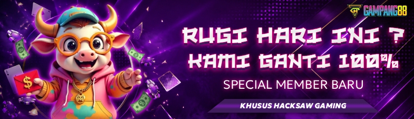 GARANSI KEKALAHAN 100% HACKSAW GAMING SPECIAL NEW MEMBER